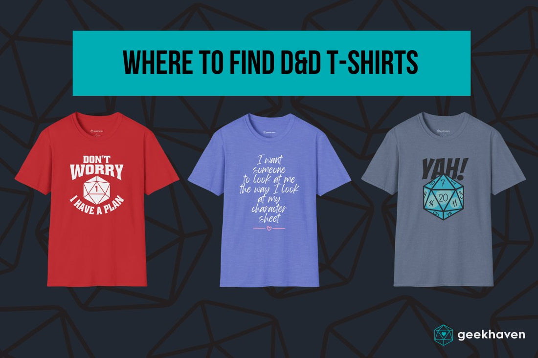 Where to Find Dungeons and Dragons T-Shirts Online - GeekHaven
