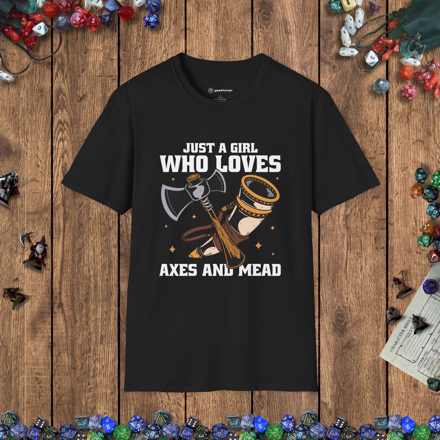 Just a Girl Who Loves Axes and Mead T-Shirt Designed by GeekHaven