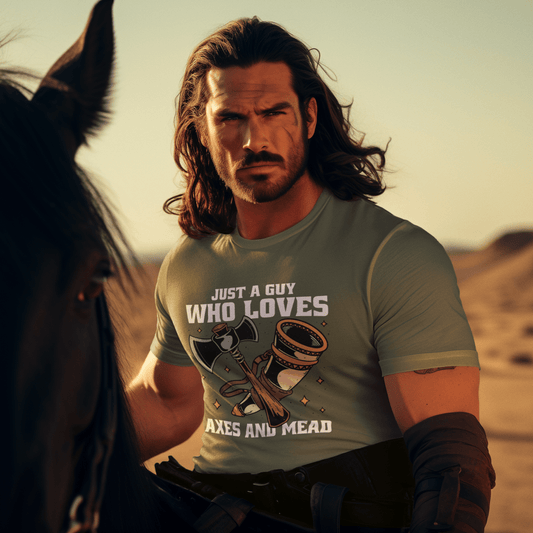 Just a Guy Who Loves Axes and Mead T-Shirt Designed by GeekHaven