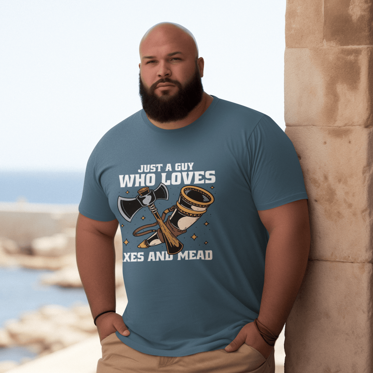 Just a Guy Who Loves Axes and Mead T-Shirt Designed by GeekHaven