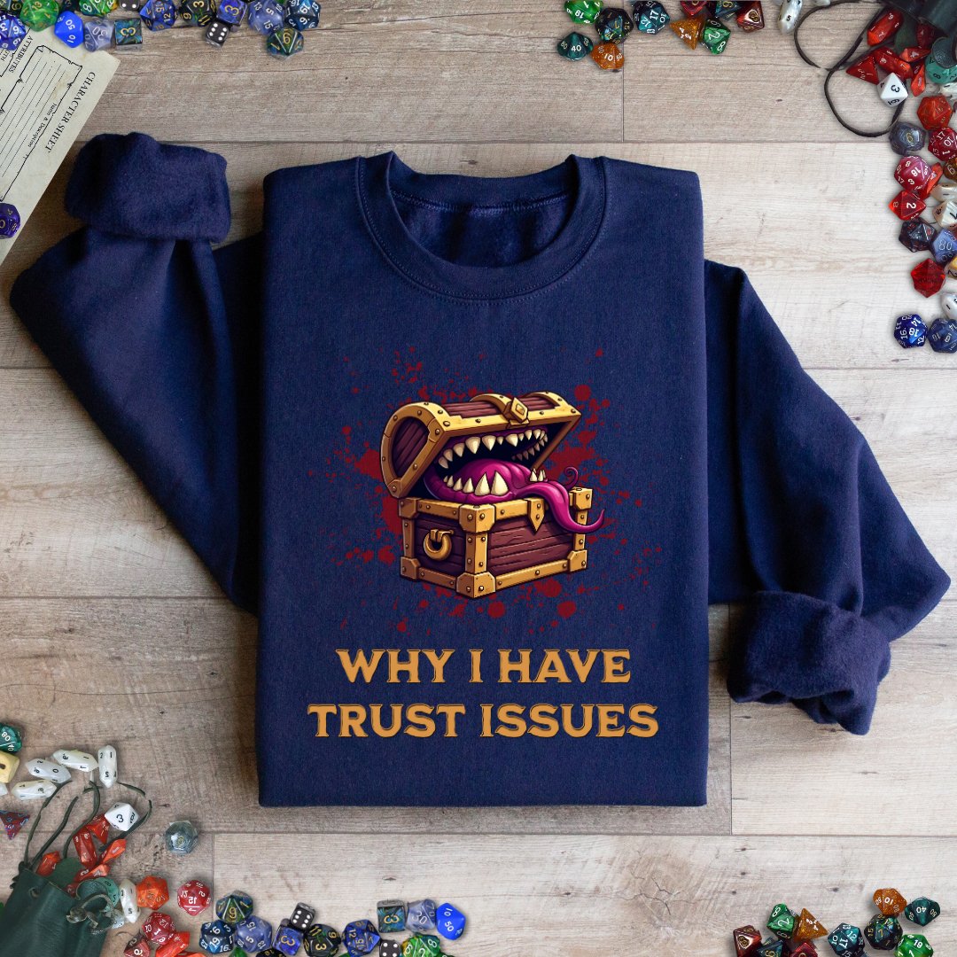 Mimic Trust Issues Funny DnD Sweatshirt Designed by GeekHaven