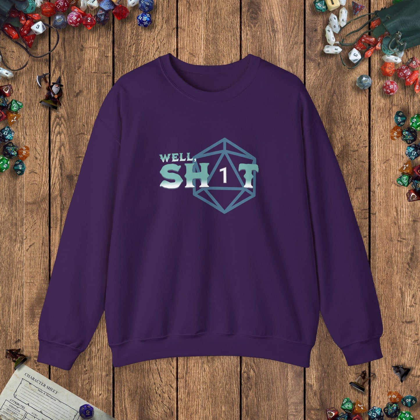 Well Sh*t Funny DnD Sweatshirt Designed by GeekHaven