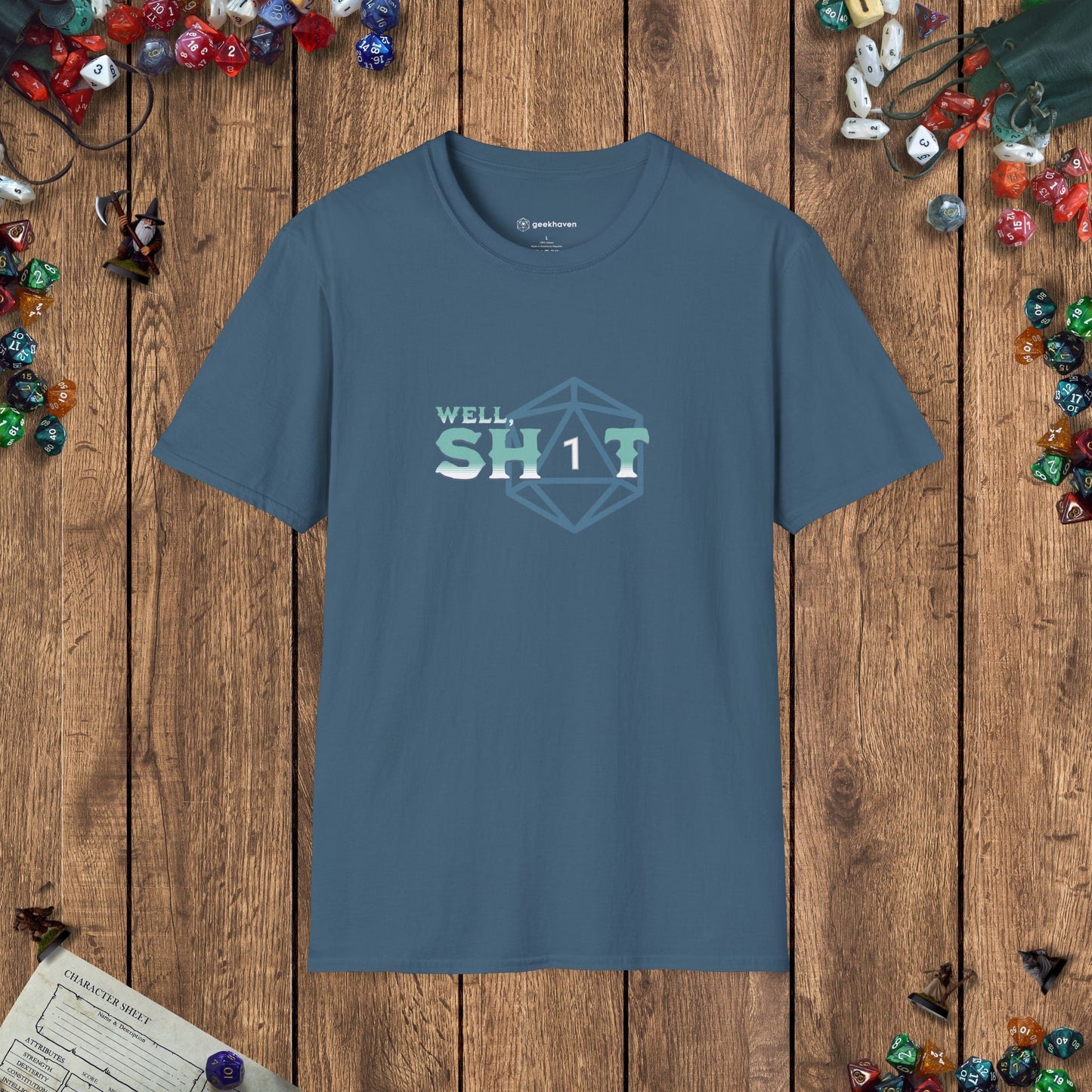 Well Sh*t Funny DnD T-Shirt Designed by GeekHaven