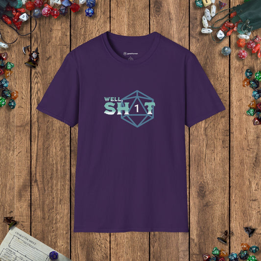 Well Sh*t Funny DnD T-Shirt Designed by GeekHaven
