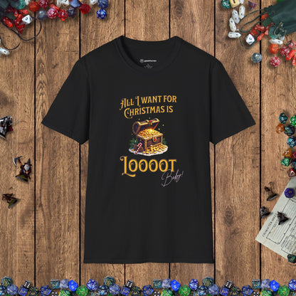 All I Want for Christmas Is Loooot Funny DnD Christmas T-shirt Designed by GeekHaven