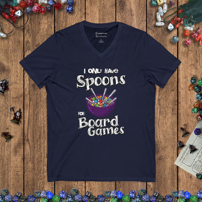 I Only Have Spoons for Board Games V - Neck Tee Designed by GeekHaven