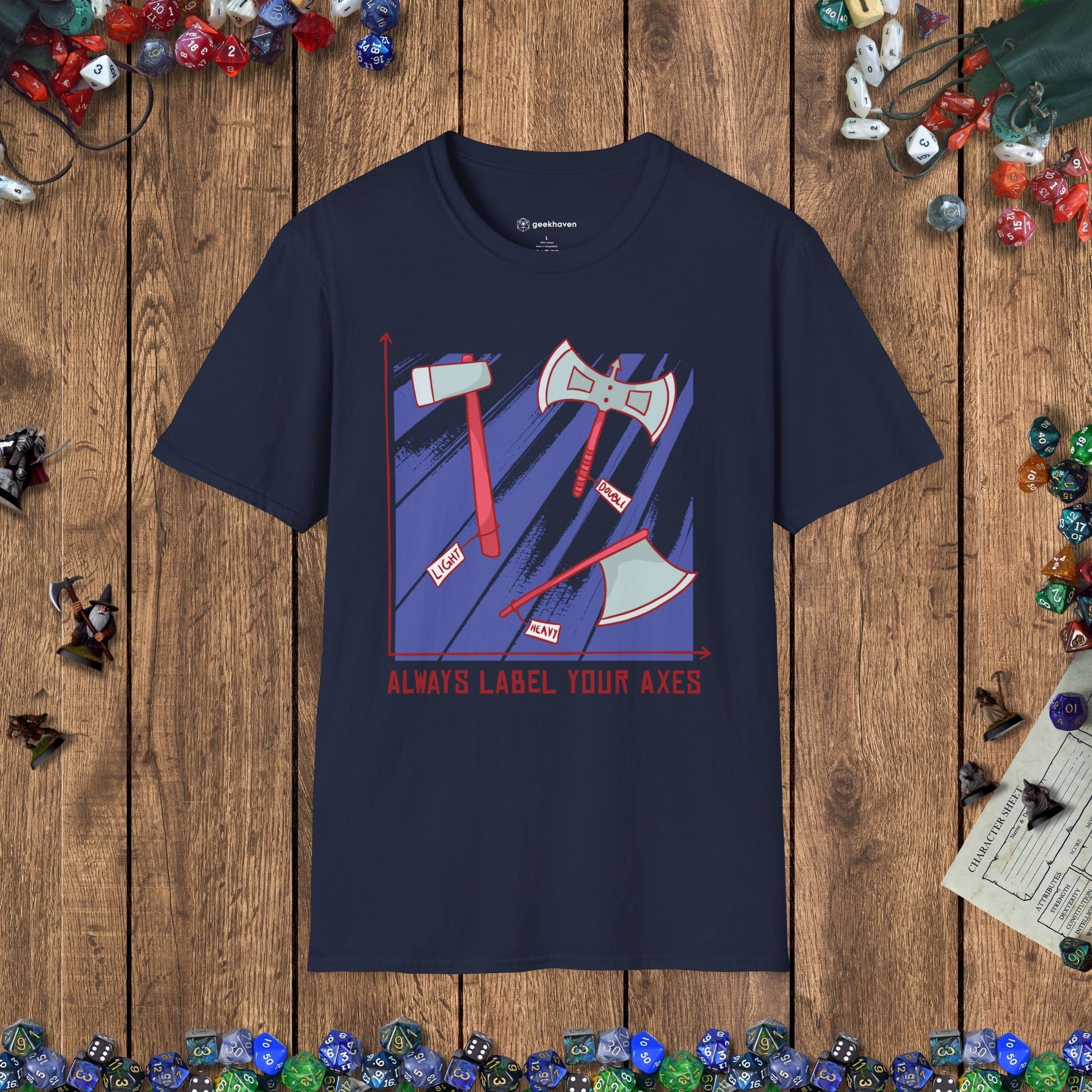 Label Your Axes Funny TTRPG T-Shirt Designed by GeekHaven