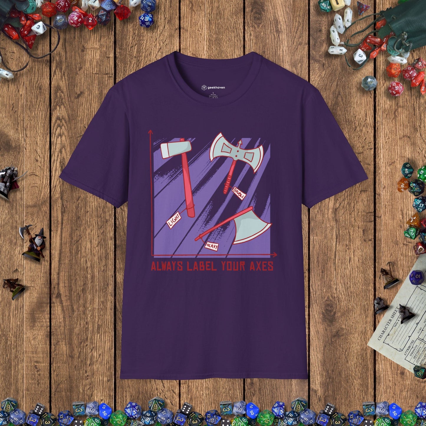 Label Your Axes Funny TTRPG T-Shirt Designed by GeekHaven