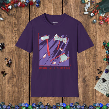 Label Your Axes Funny TTRPG T-Shirt Designed by GeekHaven